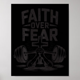 Heren geloof boven angst christelijke workout gym poster