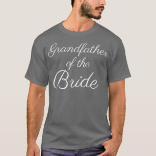 Heren Opa van de bruid, Witte Script Lettertype, T-shirt