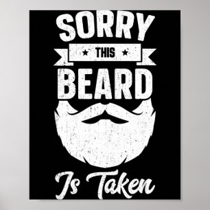 Heren Sorry Deze Baard Is Bezet T-shirt Valentijns Poster