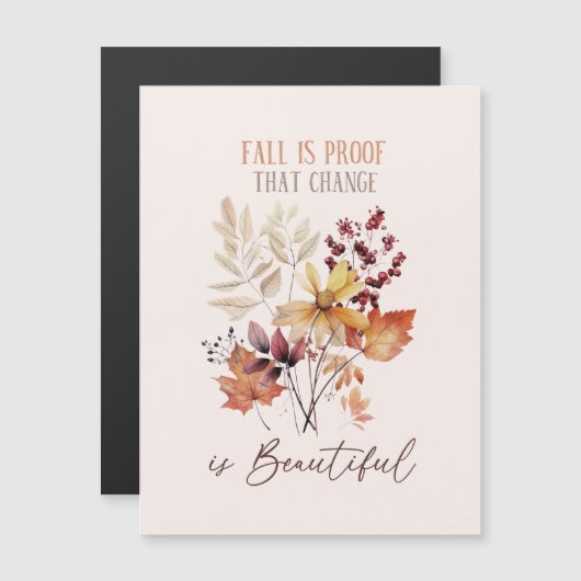 Herfst bewijst dat verandering mooi gebladerte is (Voorkant / Achterkant)