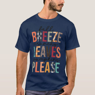 Herfst Breeze Crunchy Leaves Pumpkin aub herfst F T-shirt