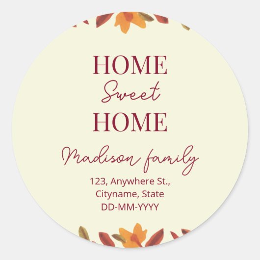 Herfst Home Sweet Home open huis Huisverwarming Ronde Sticker (Voorkant)
