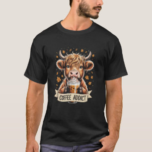 Herfst Hoogland Koe Coffee Verslaafde Grappige Dra T-shirt