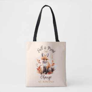 Herfst is het bewijs dat verandering mooi is - Fox Draagtas