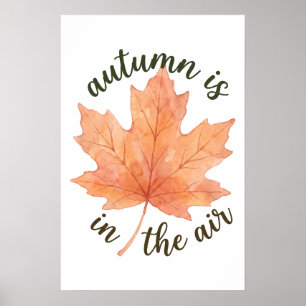 Herfst Is in de Lucht Waterverf Herfst Esdoornblad Poster