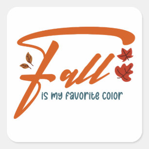 Herfst Is Mijn Favoriete Kleur – Autumn Aesthetic  Vierkante Sticker