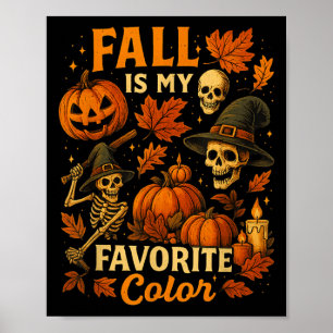 Herfst is mijn favoriete kleur Funny Autumn Cozy H Poster