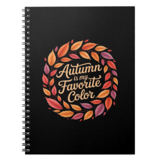Herfst Is Mijn Favoriete Kleur Het Is Herfst Julli Notitieboek