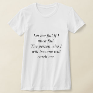 Herfst, opstaan, worden t-shirt