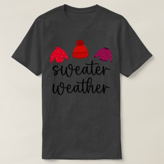 Herfst Season Sweater Weather T-shirt (Design voorkant)