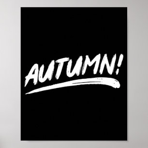 Herfst! - staat herfst in een penseelstreek stijl poster