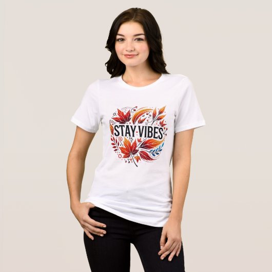 Herfst 'Stay Vibes' T-shirt (Voorkant volledig)