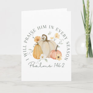 Herfst Thanksgiving pompoen Ik zal Hem prijzen in Kaart
