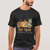 Herfst vibes en die ademhalingstherapie leven long t-shirt (Voorkant)