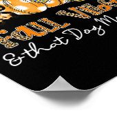 Herfst vibes en die hond moeder leven hond poot po poster (Hoek)