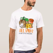Herfst Vibes en die Lunch Lady Life Bedankt T-shirt (Voorkant)
