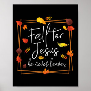 Herfst voor Jesus Hij verlaat nooit het herfstthem Poster