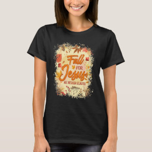 Herfst voor Jezus Hij laat nooit Christelijke Fait T-shirt