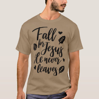 Herfst voor Jezus Hij laat nooit Christelijke gelo T-shirt