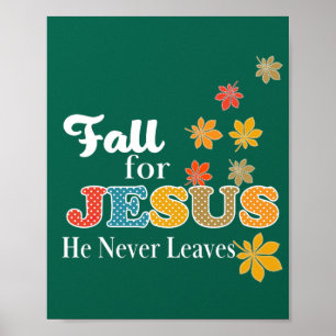 Herfst voor Jezus Hij laat nooit Christelijke poka Poster