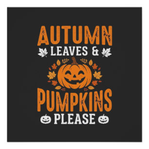 Herfstbladeren Pompoenen Alsjeblieft Halloween Pom Perfect Poster
