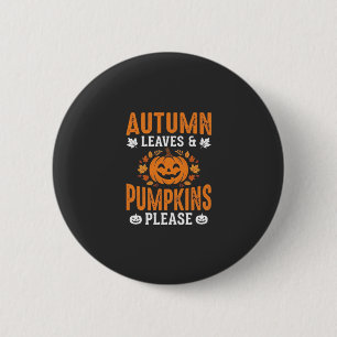 Herfstbladeren Pompoenen Alsjeblieft Halloween Pom Ronde Button 5,7 Cm