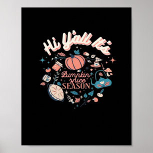 Herfstcollectie Y'all Het is pompoen S Poster