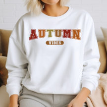 Herfststemming Trendy Fall Varsity Sweatshirt