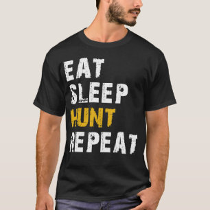 herhaal de slaapjacht t-shirt