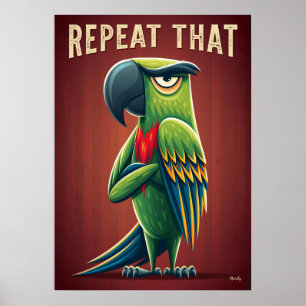Herhaal Die Papegaai – Grappige Cartoon Karakter K Poster