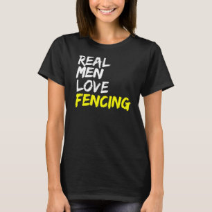 Herhaal Fechttrainer Outfit Real Mannen Love Fenci T-shirt