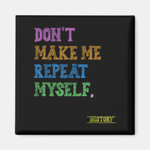 Herhaal jezelf niet Grappige Geschiedenisleraar Magneet