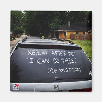 Herhaal na mij: Ik kan dit! - Achtergrondmagneet Magneet