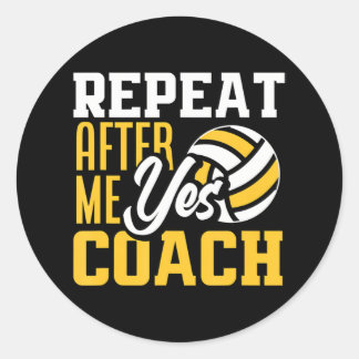 Herhaal na mij ja coach grappige volleybal coach ronde sticker