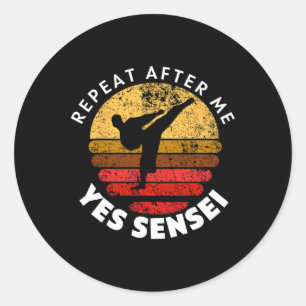 Herhaal na mij Ja Sensei Ronde Sticker