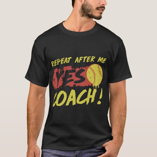 herhaling na me ja coach softball t-shirt (Voorkant)