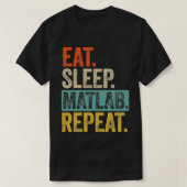 Herhalingsretro- Eat Slaapstand matlab T-shirt (Design voorkant)