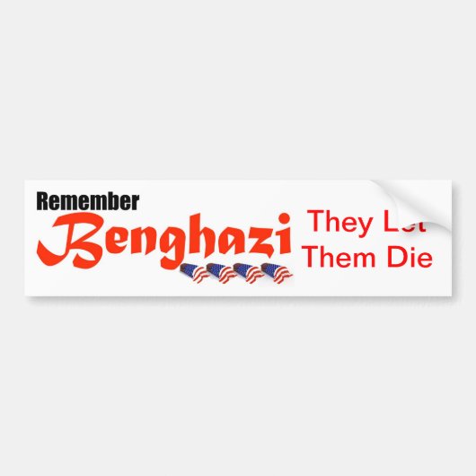 Herinner Benghazi Bumpersticker (Voorkant)