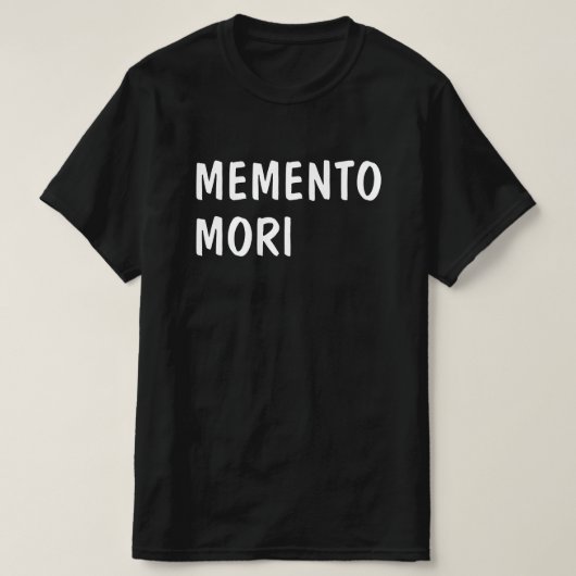herinner de dood in het Latijn: Memento mori T-shirt (Design voorkant)
