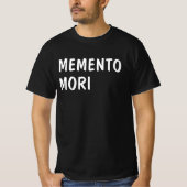 herinner de dood in het Latijn: Memento mori T-shirt (Voorkant)