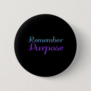 Herinner doel suicidepreventie bewustzijn ronde button 5,7 cm