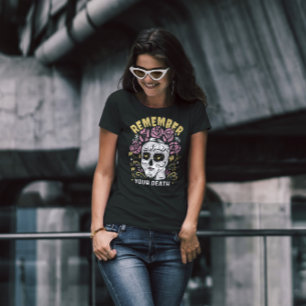 Herinner je de schedeldag van de dood t-shirt