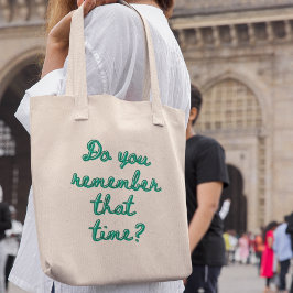 Herinner je je die keer nog? Retro Nostalgie Cool Tote Bag