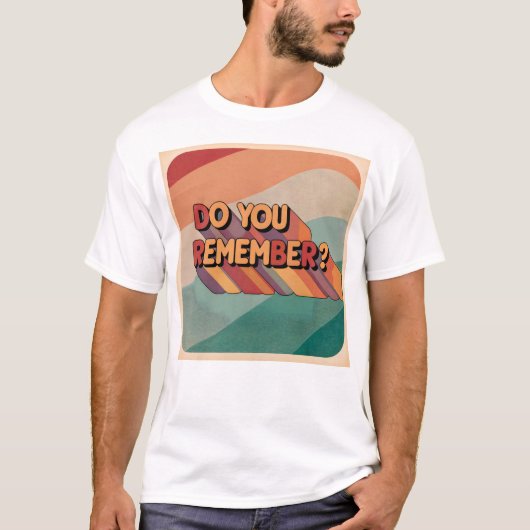 Herinner je je T-shirt nog? (Voorkant)