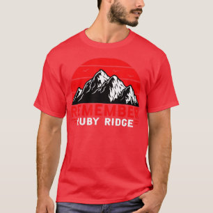 Herinner je Ruby Ridge Idaho Mountain T-shirt
