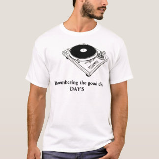 Herinnering aan de goede oude dag t-shirt