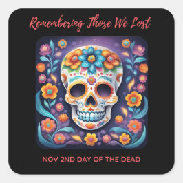 Herinnering aan degenen die we verloren kleurrijke vierkante sticker