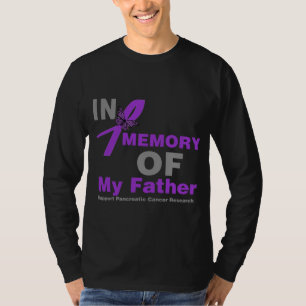 Herinnering aan mijn vader Pancreatic Cancer T-shirt