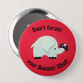 Herinnering om een boostershot te krijgen. ronde button 4,0 cm (Voorkant /achterkant)