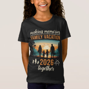 Herinneringen Maken Familievakantie 2026 Samen T-shirt